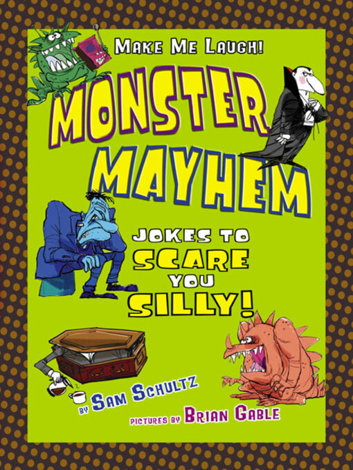 Title details for Monster Mayhem by Sam Schultz - Available